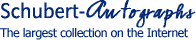 Schubert Autographs - the largest collection on the internet